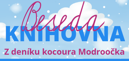 Beseda knihovna: z deníku kocoura Modroočka